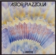 Lumiere (Astor Piazzolla)