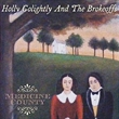 Medicine County (Holly And Brokeoffs Golightly)