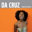 Corpo Electrico (Da Cruz)