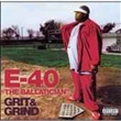 Grit And Grind (E 40)