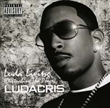 Luda Living (Ludacris)
