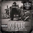 I Am The West (Ice Cube)