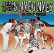 Go Down Under (Me First And The Gimme Gimmes)