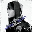 Never Say Never: Remixes (Justin Bieber)