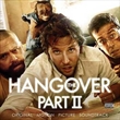 Hangover Part II (Various)