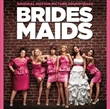 Bridesmaids (Soundtrack)