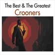 Best And The Greatest Crooners (Various)