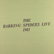 Barking Spiders Live 1983: 2011 Remastered Collector's Edition (Cold Chisel)