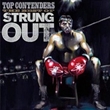 Top Contenders (Strung Out)