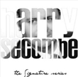 Signature Series (Sir Harry Secombe)