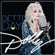 Better Day (Dolly Parton)