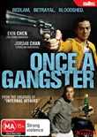 Once A Gangster (Ekin Cheng)