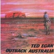 Outback Australia (Ted Egan)