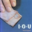 I.O.U (Ted Egan)