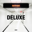 Destroyed: Deluxe Edition (Moby)