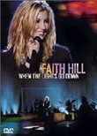 When The Lights Go Down (Faith Hill)