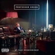 At Your Inconvenience (Professor Green)