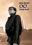 Bill Hicks: Sane Man (Bill Hicks)