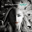 Nightflight: Deluxe Edition (Kate Miller-Heidke)