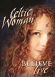 Believe (Celtic Woman)