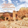 Blessings Peace And Harmony (Monks Of The Desert)