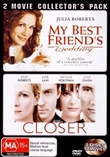 My Best Friends Wedding/Closer (Julia Roberts)