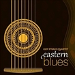 Eastern Blues (Guy Strazz Quartet)