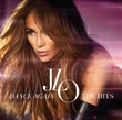 Dance Again: The Hits: Deluxe Edition (Jennifer Lopez)