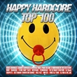Happy Hardcore Top 100 (Various)