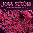 Soul Sessions; V2: Deluxe Edition (Joss Stone)