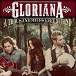 A Thousand Miles Left Behind (Gloriana)