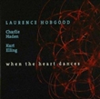 When The Heart Dances (Laurence Hobgood)
