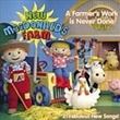 A Farmers Work Is Never D (New Macdonalds Farm)