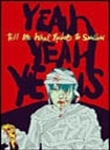 Tell Me Which Rockers To (Yeah Yeah Yeahs)