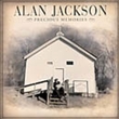Precious Memories (Alan Jackson)