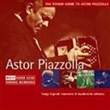 Rough Guide To Astor Piazzolla (Astor Piazzolla)
