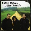 In The Ranch (Keith Urban)