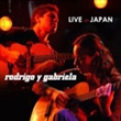 Live In Japan (Rodrigo Y Gabriela)