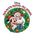 Disneys Santa Singalong (Various)