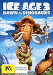 Ice Age 3; Dawn Of The Dinosaurs (Voices; Ray Romano)