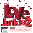 Love Junkie Album 2 (Various)