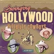 Swinging Hollywood Hillbilly Cowboys (Va)
