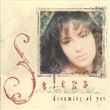 Dreaming Of You (Selena)