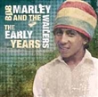 Early Years (Bob Marley And The Wailers)