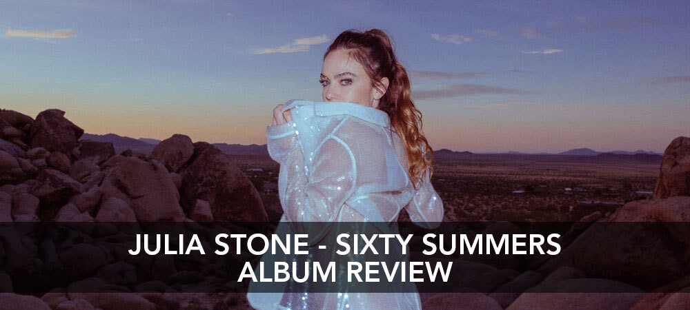 Julia Stone - Sixty Summers Album Review