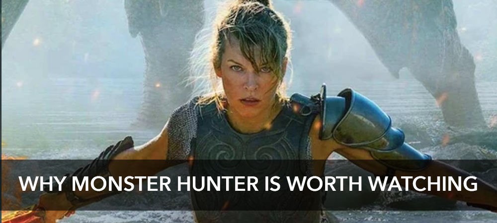 Why Monster Hunter Is Worth Watching