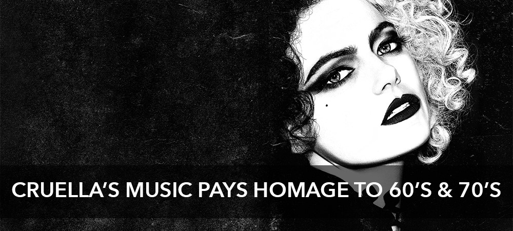 Cruella Soundtrack Pays Homage to 60’s & 70’s