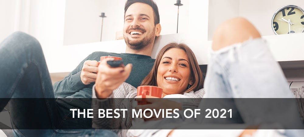The Best Movies of 2021