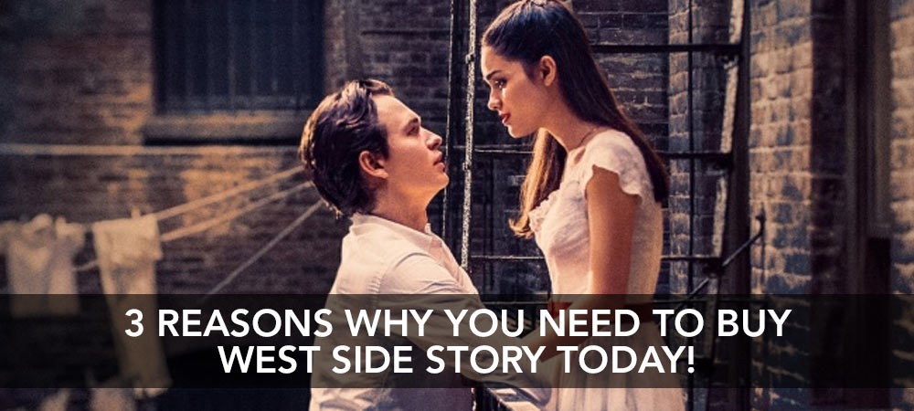 3 Reasons Why You Need Buy West Side Story Today!