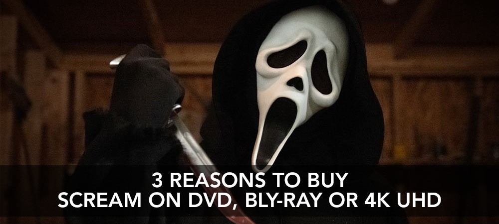 Scream 2022 - 3 Reasons to Buy it!